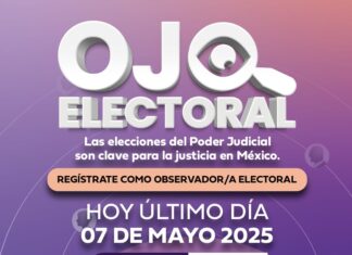 ¡Último día! Súmate a la observación electoral en la elección del Poder Judicial